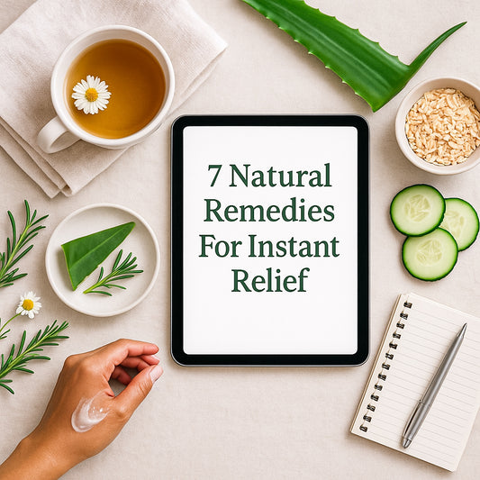 7 Natural Home Remedies for Instant Relief